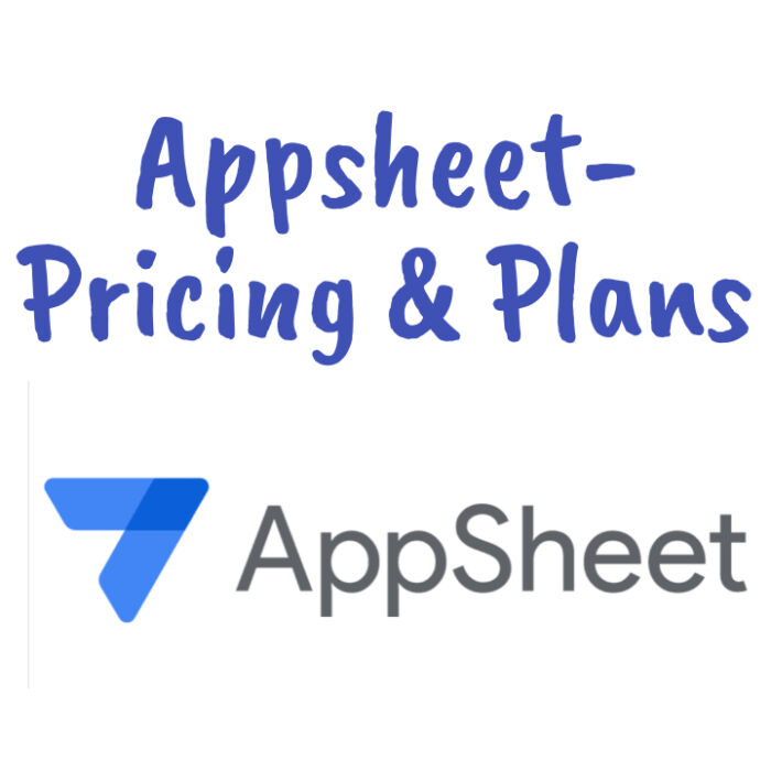 Appsheet pricing and plans